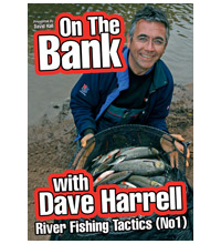On The Bank With Dave Harrell: River Fishing Tactics (No.1) DVD